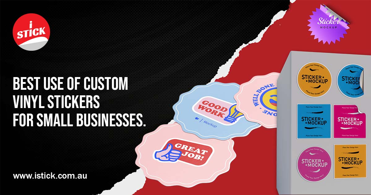 The uses of custom vinyl stickers for small business