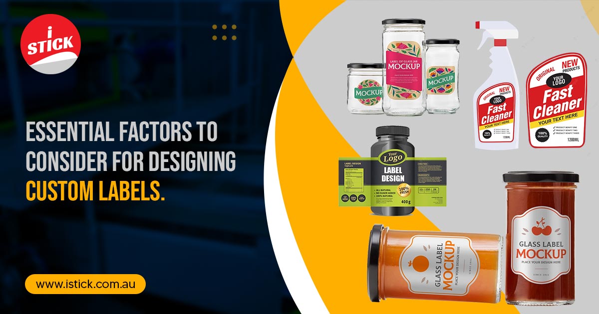 Factors to consider for Designing Custom Labels