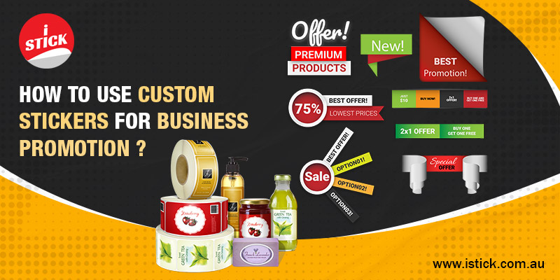 Custom Stickers for Business Promotion Custom Stickers for Business Promotion