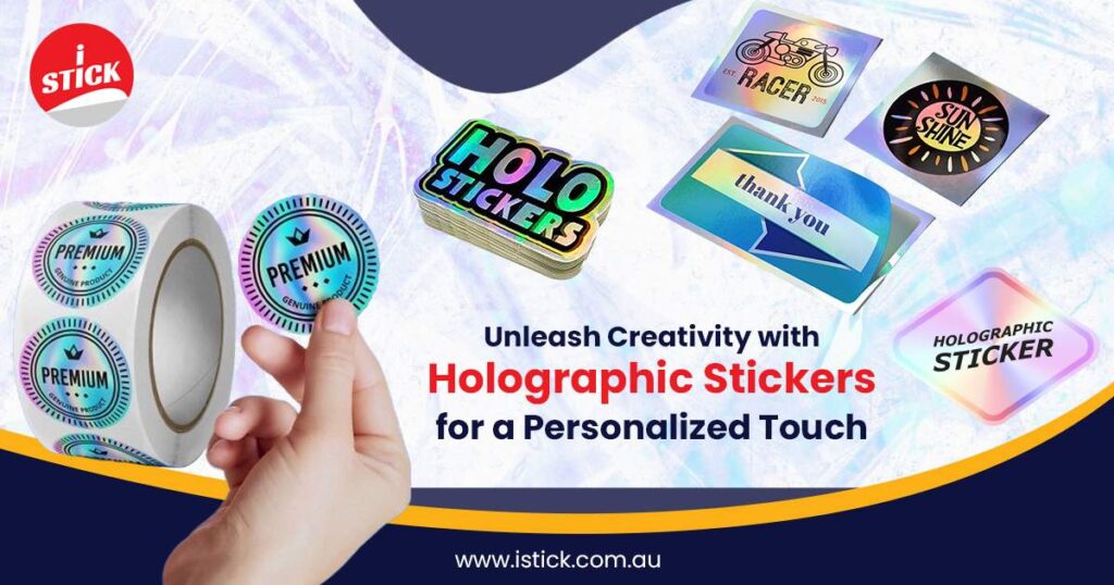 Creativity-with-Holographic-Stickers Creativity-with-Holographic-Stickers