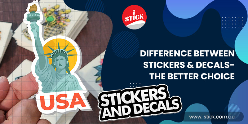 Difference between Stickers and Decals