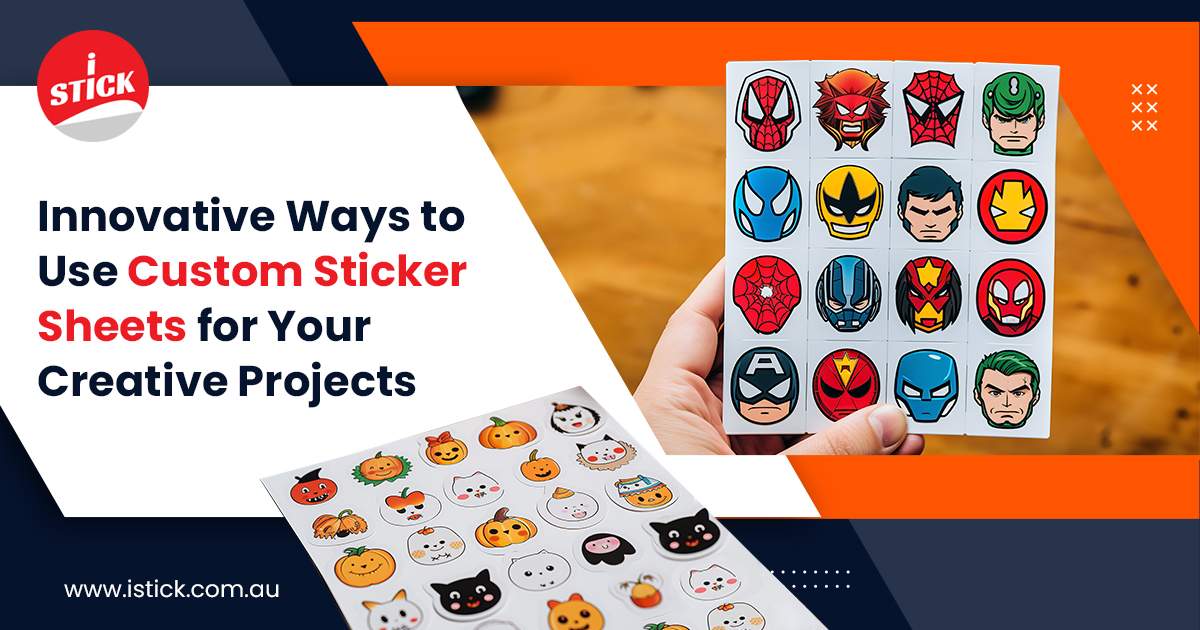 Ways to Use Custom Sticker Sheets for Your Creative Projects