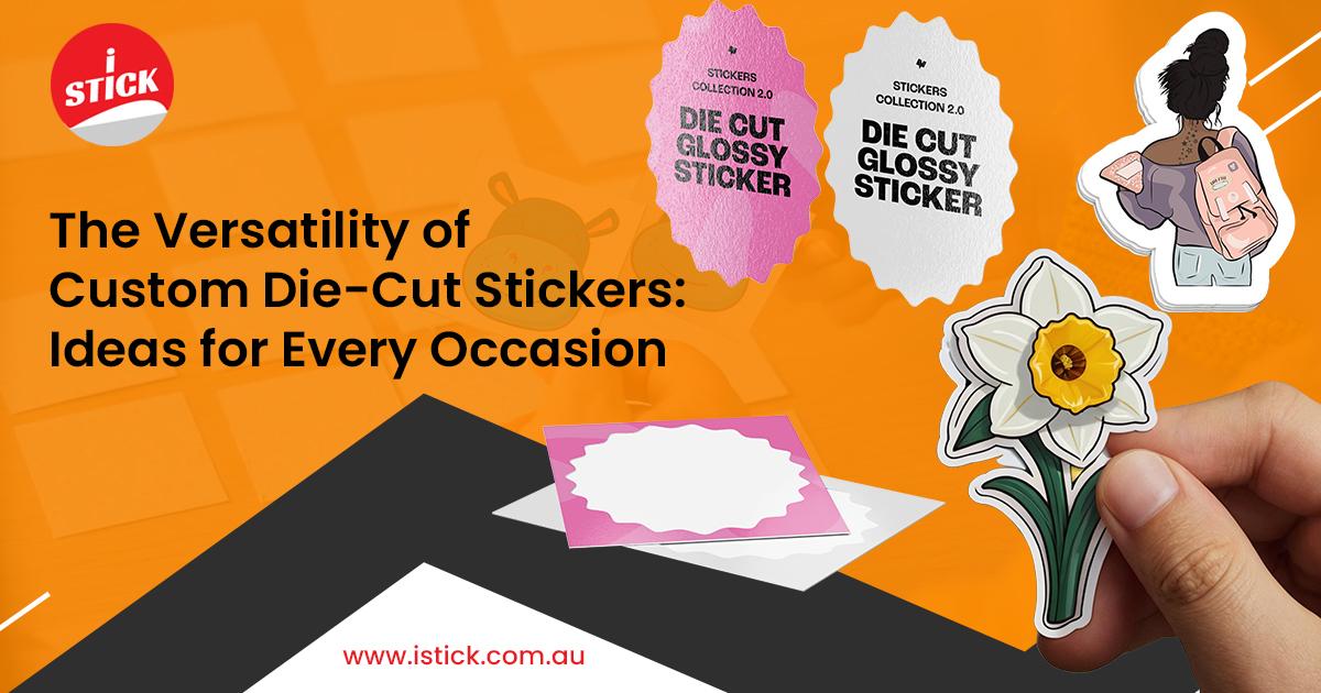 custom die cut stickers