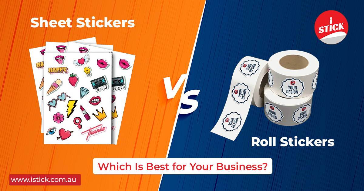 Roll Stickers vs Sheet Stickers