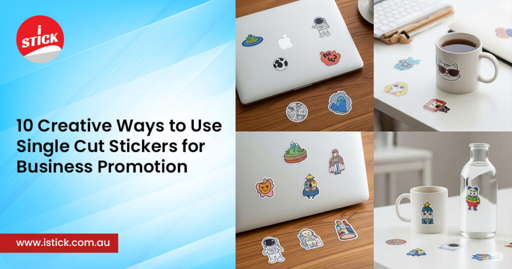 Creative Ways to Use Single Cut Stickers