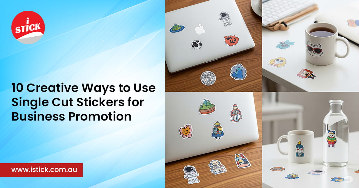 Creative Ways to Use Single Cut Stickers