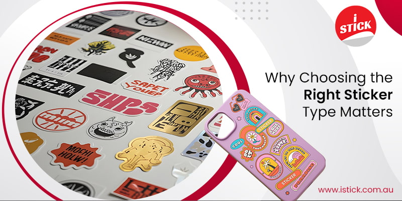 Choose the Right Sticker Type
