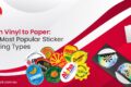 From Vinyl to Paper The Most Popular Sticker Printing From Vinyl to Paper The Most Popular Sticker Printing