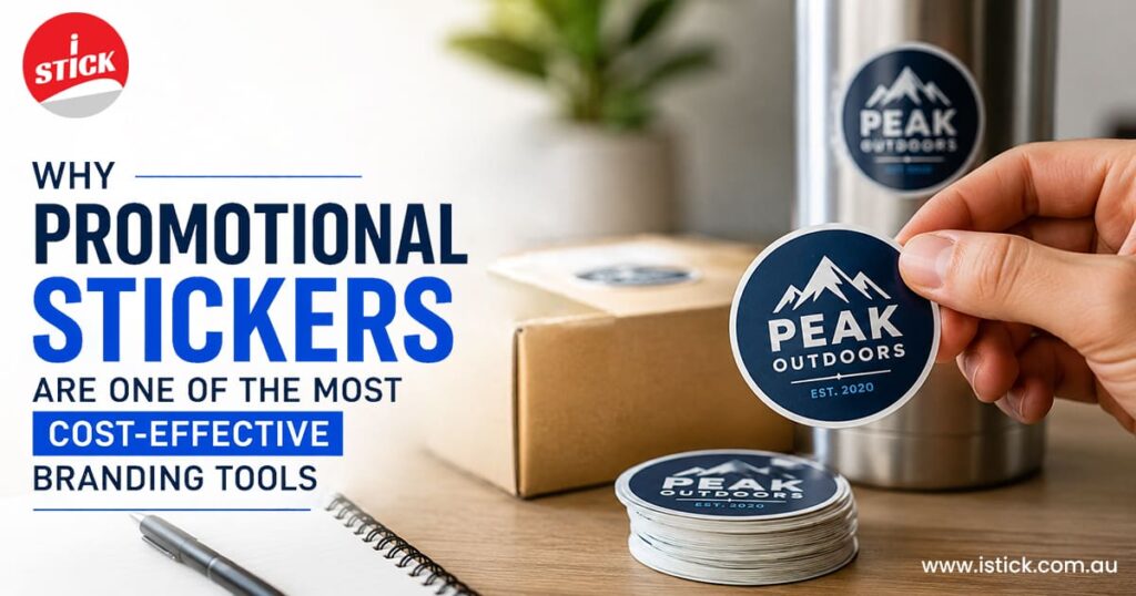 Promotional Stickers Are One of the Most Cost-Effective Branding Tools Promotional Stickers Are One of the Most Cost-Effective Branding Tools