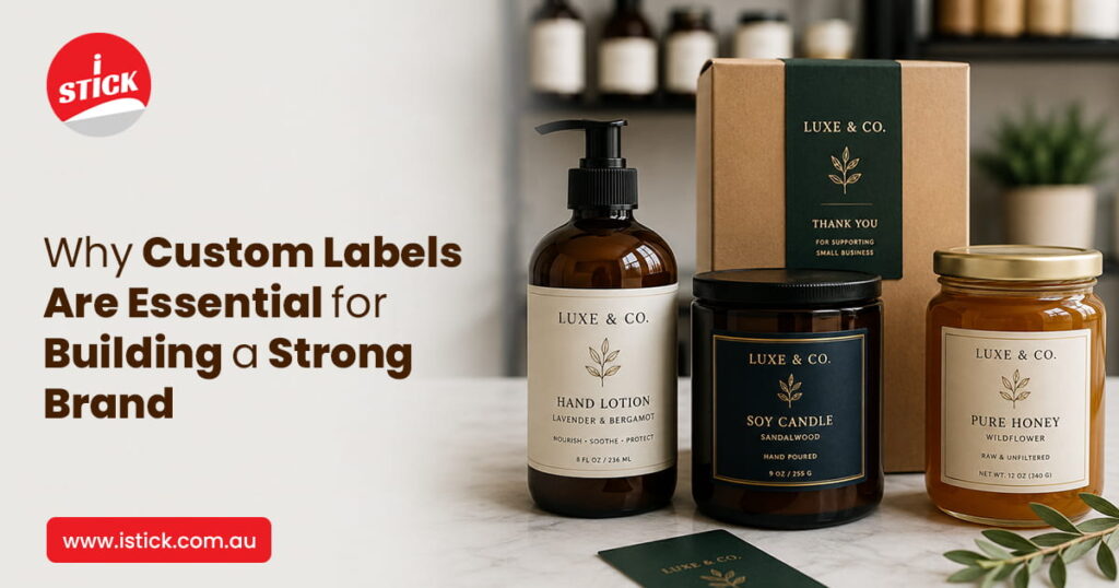 Custom Labels Are Essential for Building a Strong Brand Custom Labels Are Essential for Building a Strong Brand